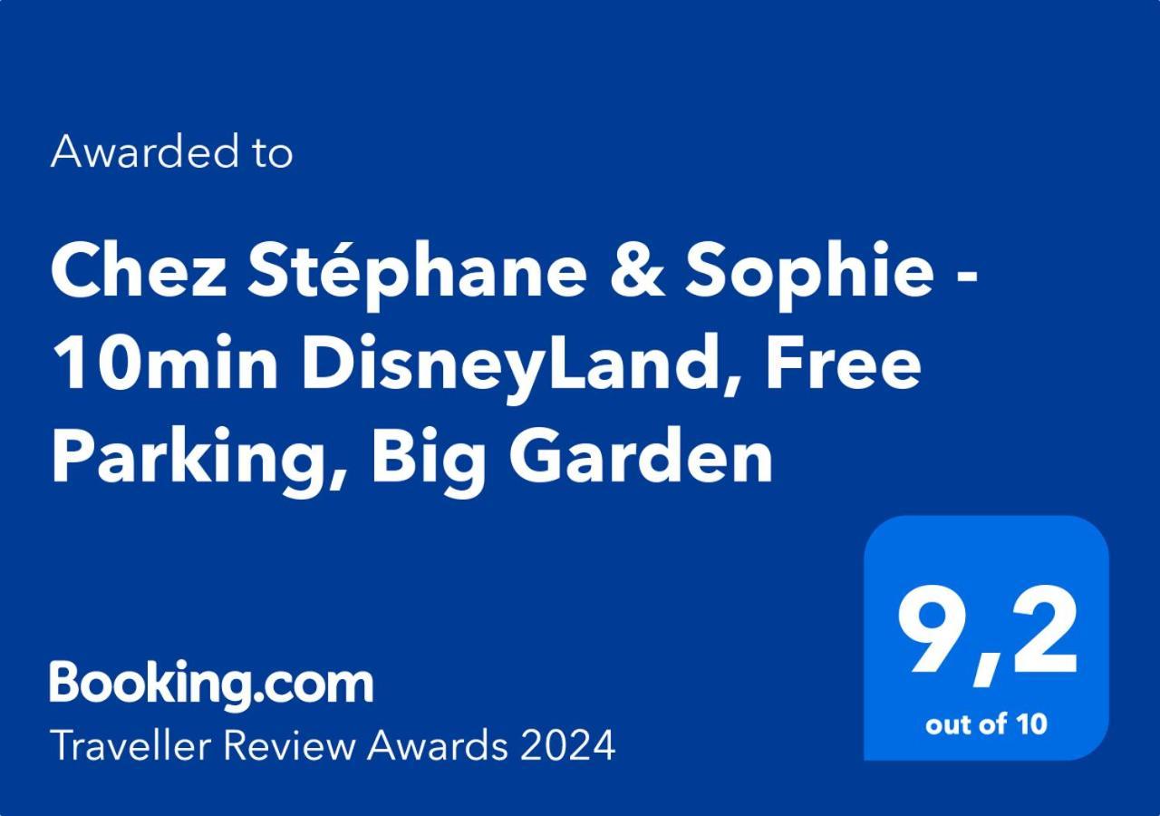 Chez Stephane & Sophie - 10Min Disneyland, Free Parking, Big Garden Montévrain Extérieur photo